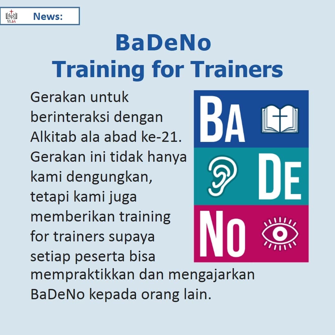 SABDA News bulan ini mengenai BaDeNo (Baca, Dengar, Nonton) dan kelas Doktrin Alkitab.