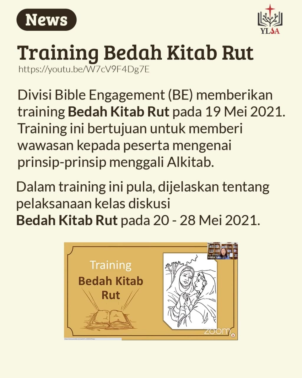 Training ini dilakukan pada 19 Mei 2021 untuk mendukung persiapan kelas diskusi Bedah Kitab Rut.