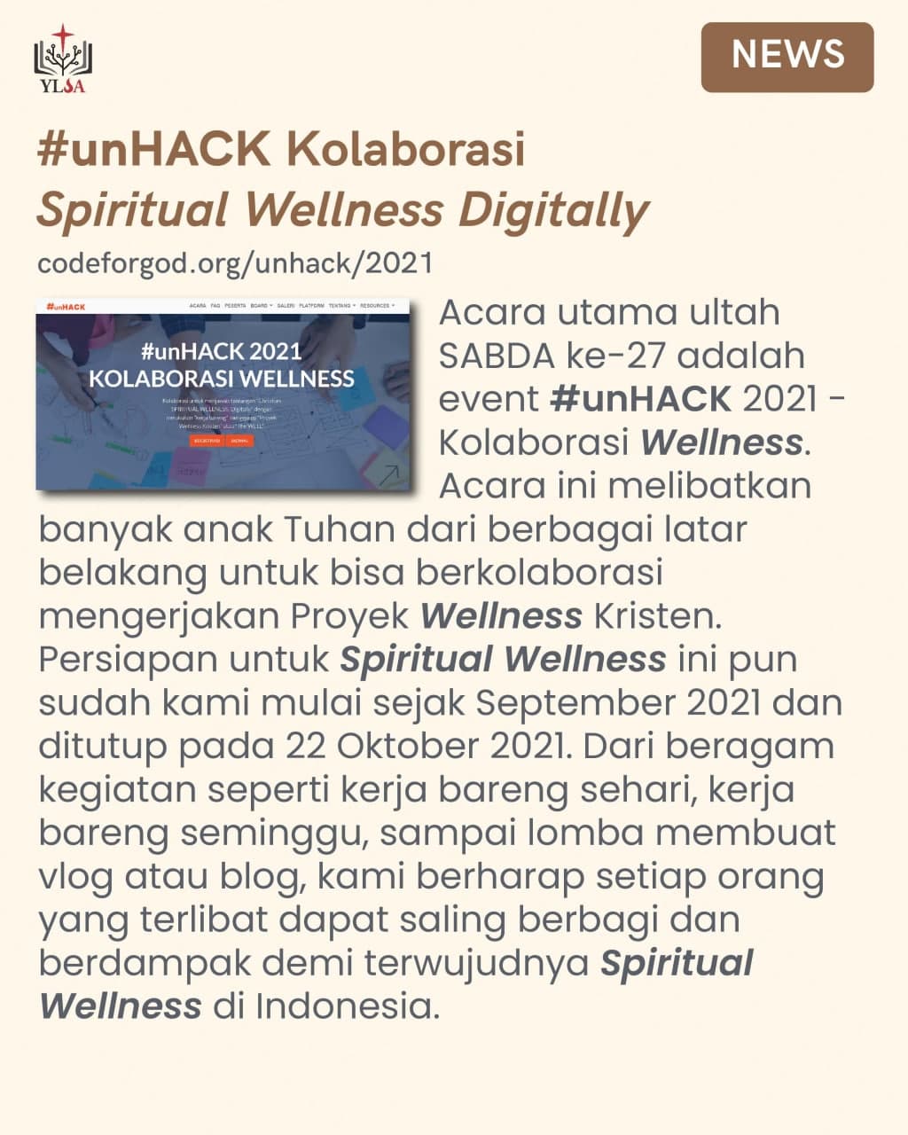 #SABDA27 dirayakan dengan acara khusus yang disebut #unHACK 2021 - Kolaborasi Wellness. Kiranya setiap orang yang terlibat dapat saling berbagi dan menolong menciptakan wellness di sekitar kita.