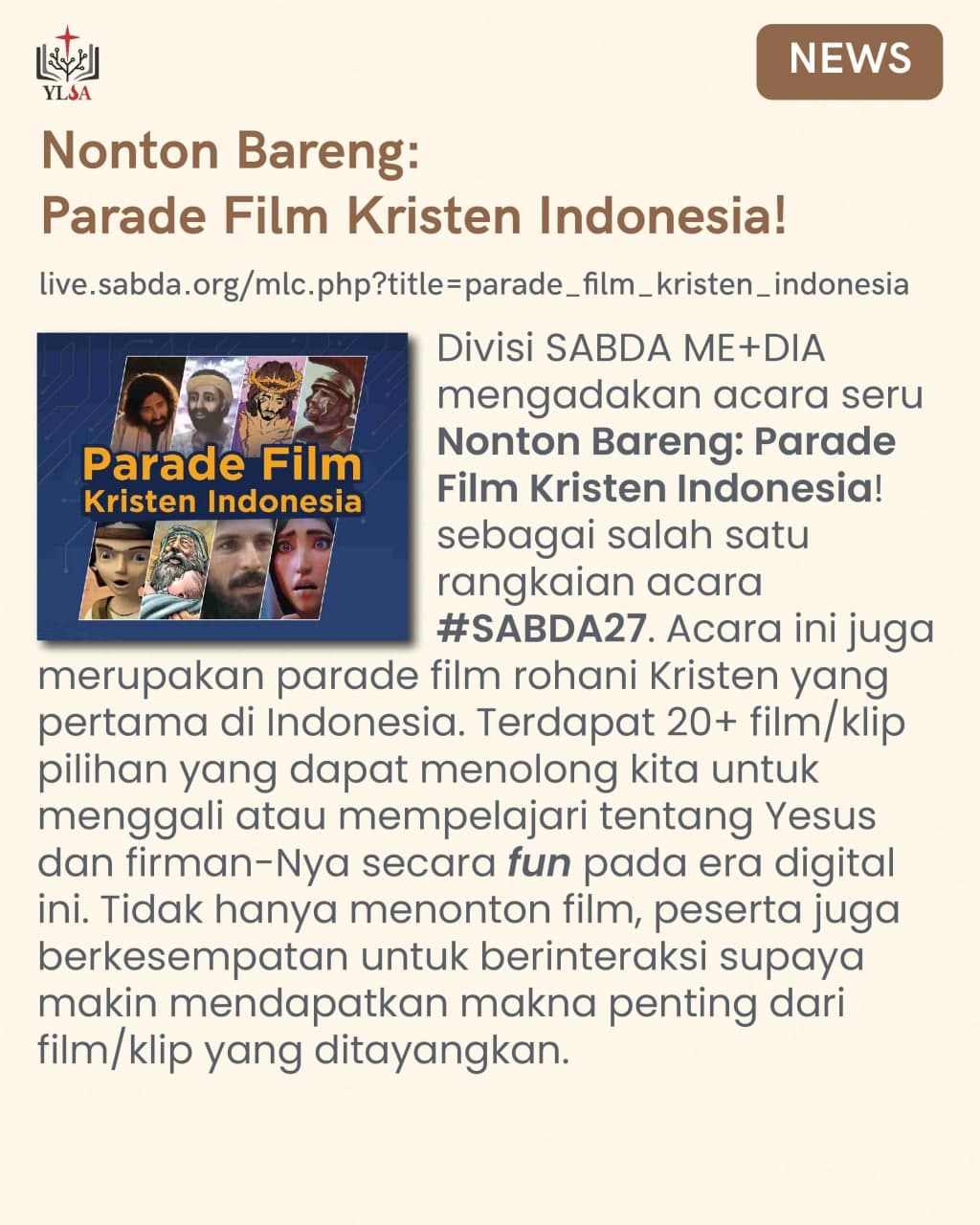 Parade film Kristen Indonesia adalah parade film rohani Kristen yang pertama di Indonesia.