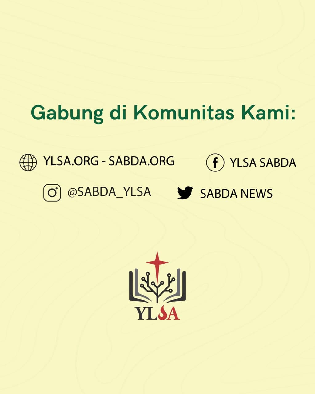 Dapatkan informasi beragam dari pelayanan YLSA dengan bergabung di komunitas YLSA.
