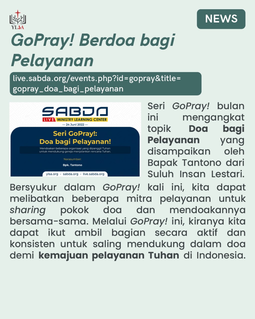 Seri GoPray! Doa bagi Pelayanan disampaikan oleh Bapak Tantono dari SIL.