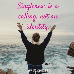 Gambar: Singleness is a Calling