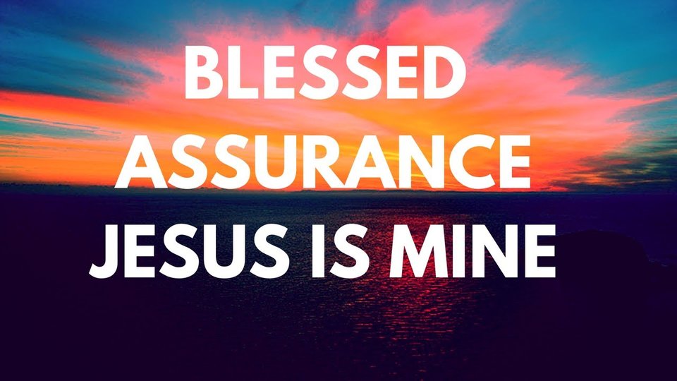 Blessed assurance
