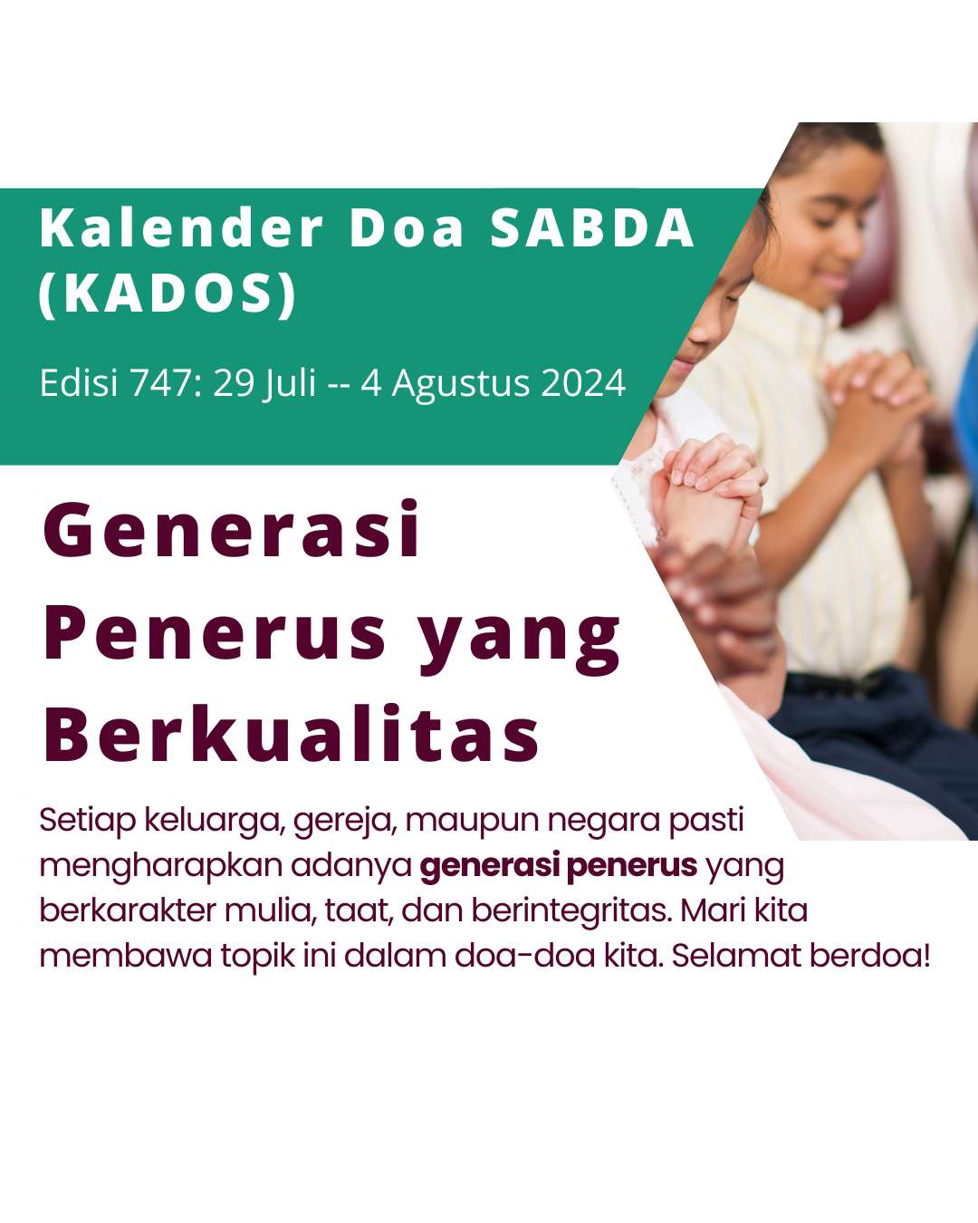 Pokok Doa KADOS 29 Juli -- 4 Agustus 2024