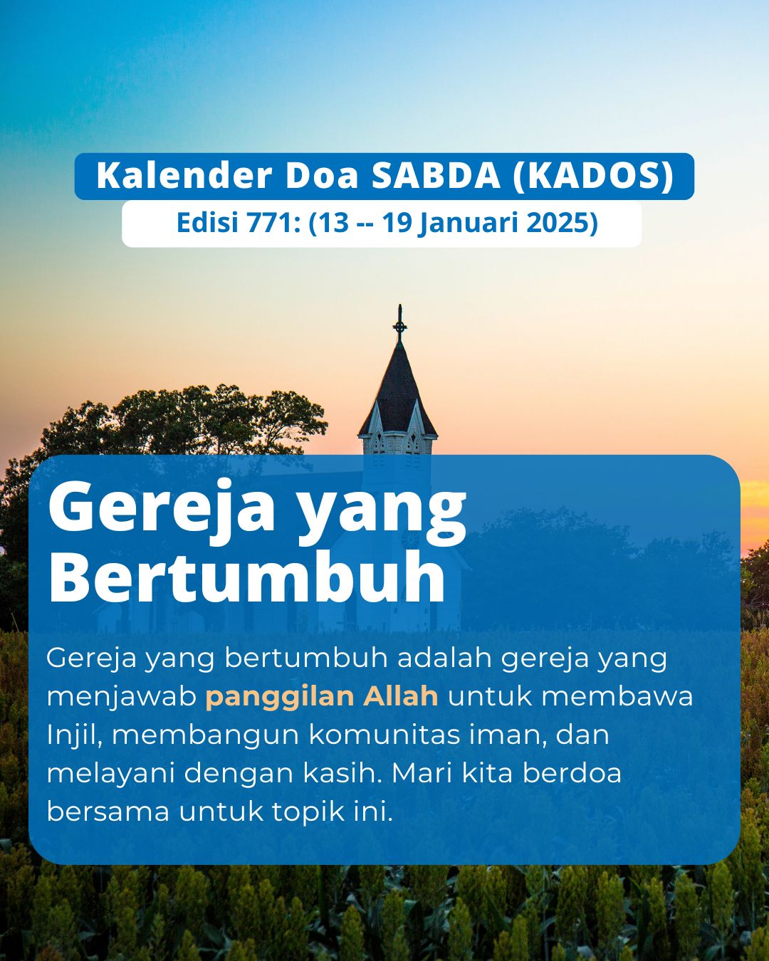 Pokok Doa KADOS 13 -- 19 Januari 2025