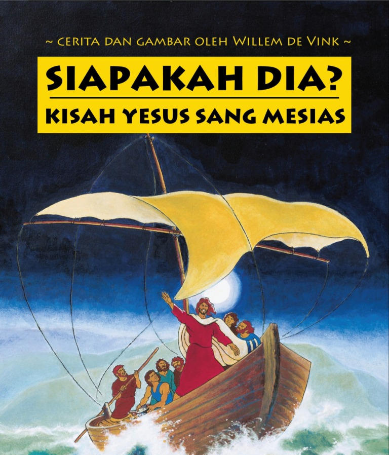 Siapakah Dia? -- Yesus Mesias