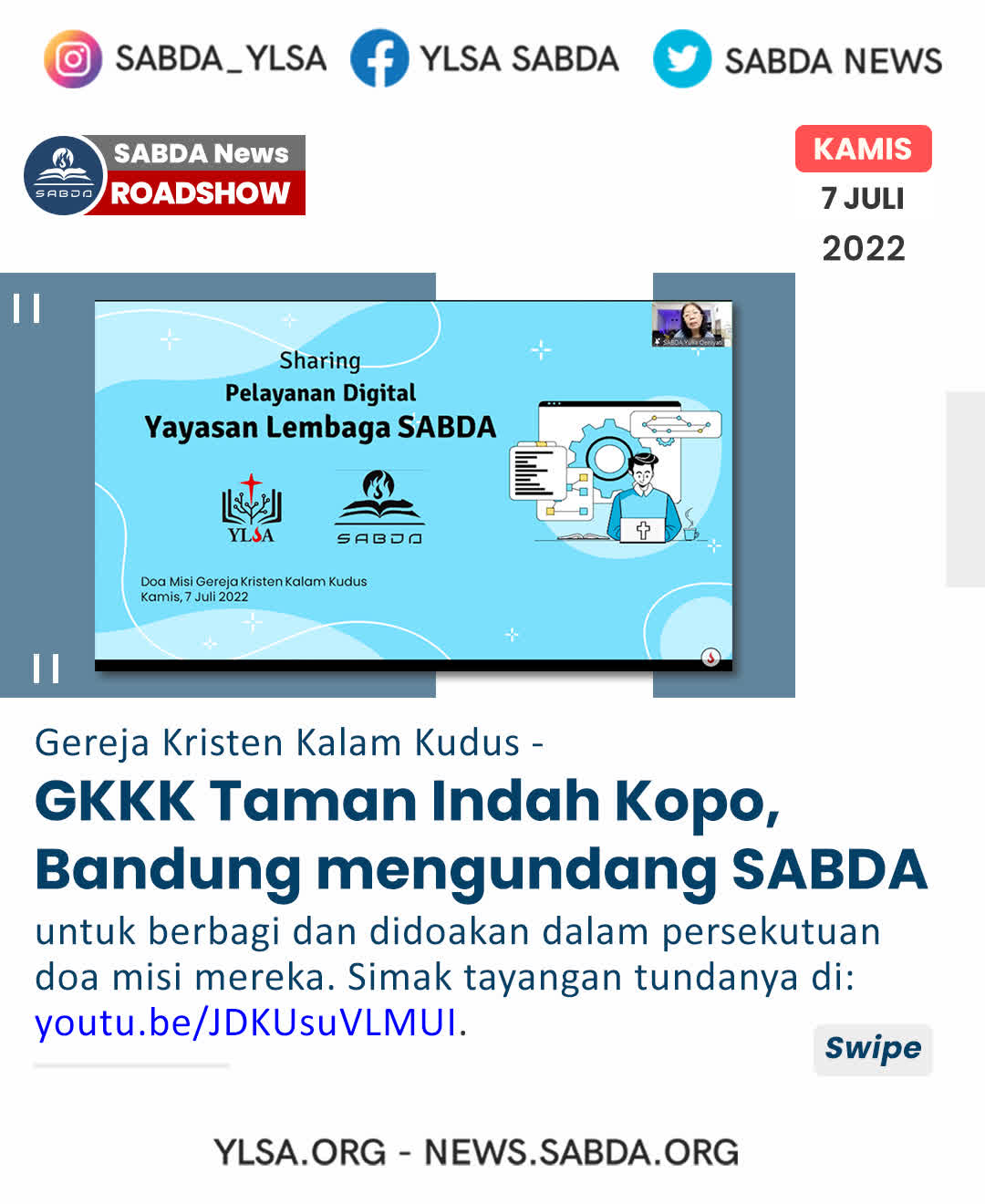 GKKK Taman Indah Kopo Bandung, Mengundang SABDA
