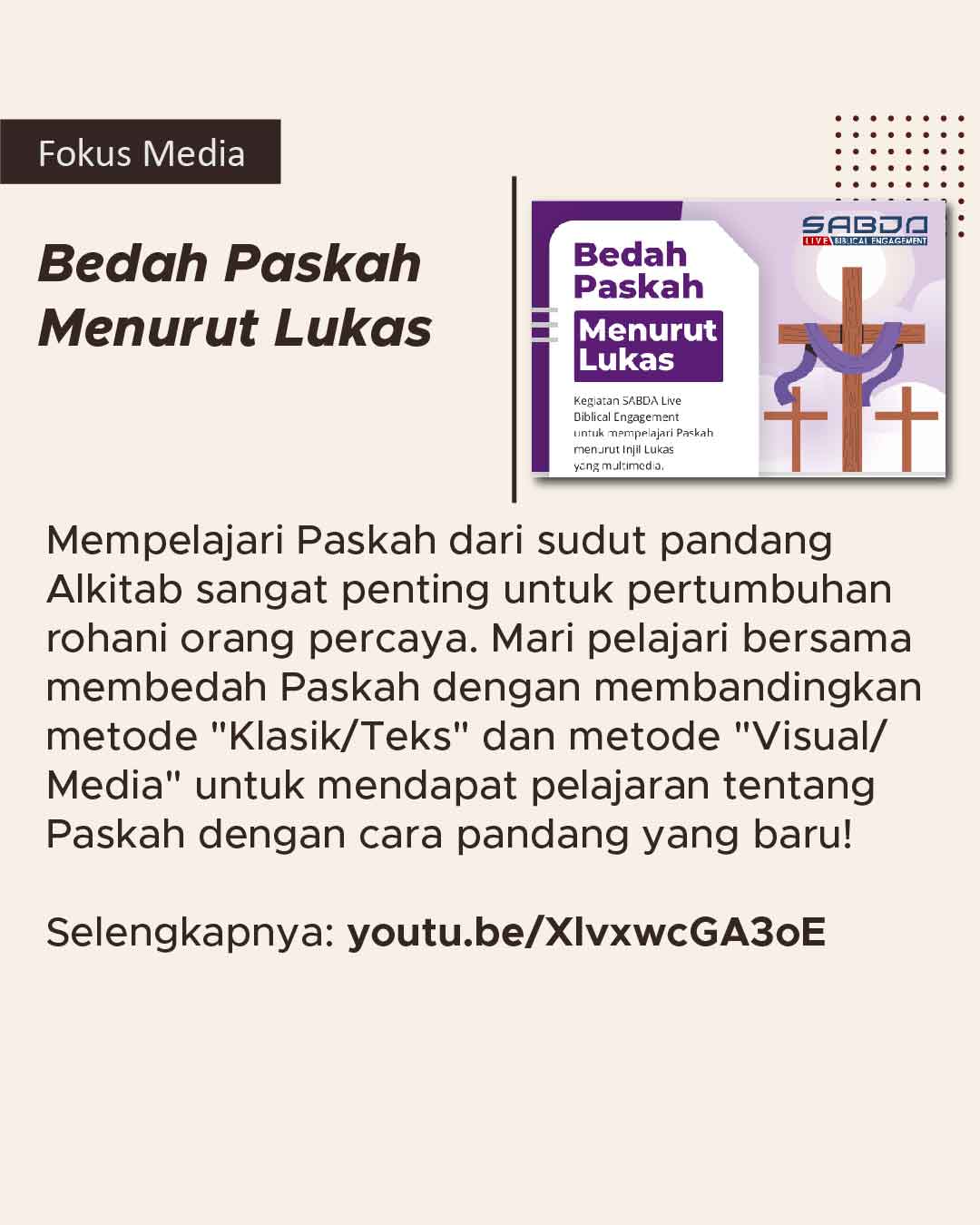 Kelas diskusi bedah Paskah dengan membandingkan metode "Klasik/Teks" dan metode "Visual/Media".