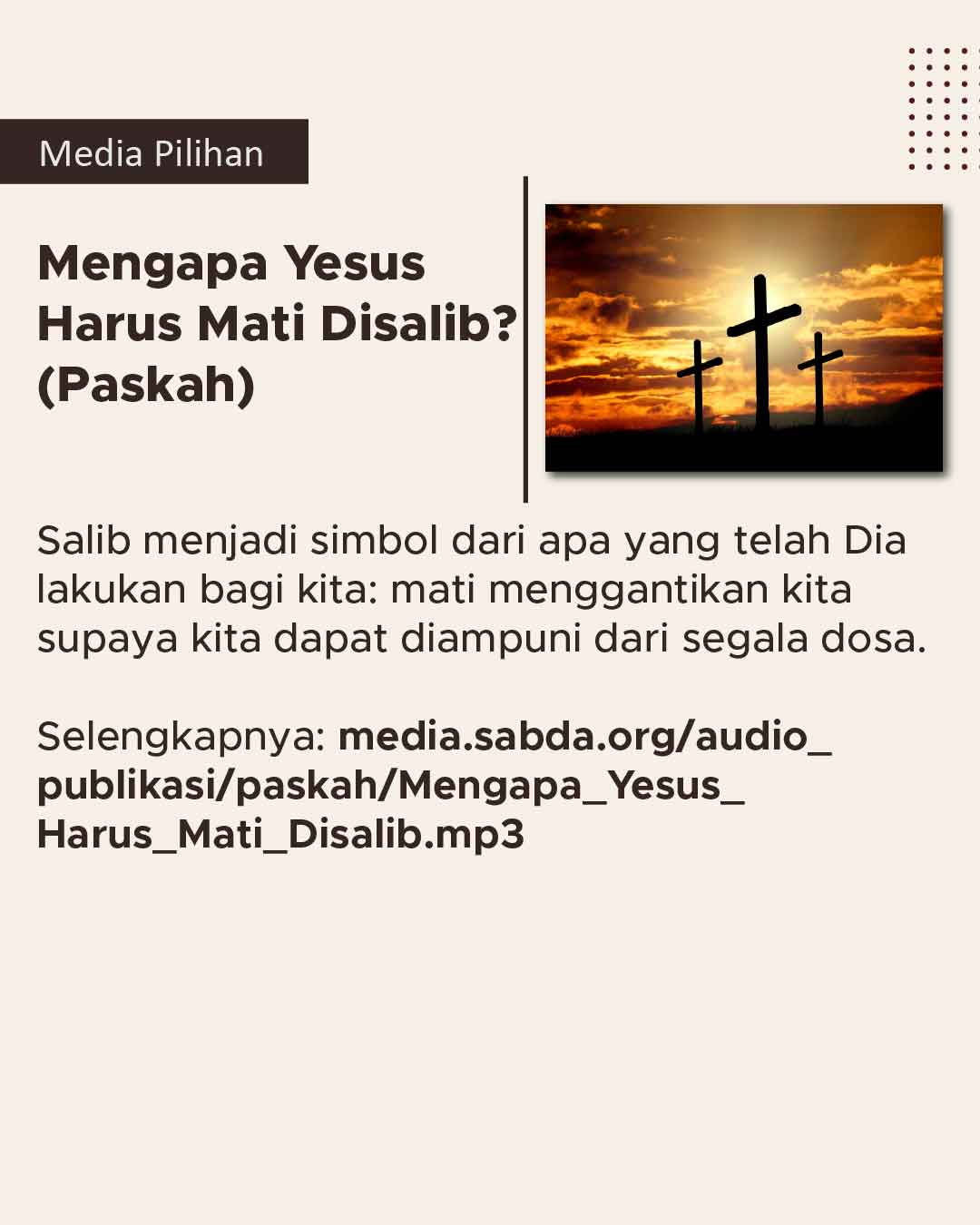 Audio yang menjelaskan alasan mengapa Yesus harus mati disalib.