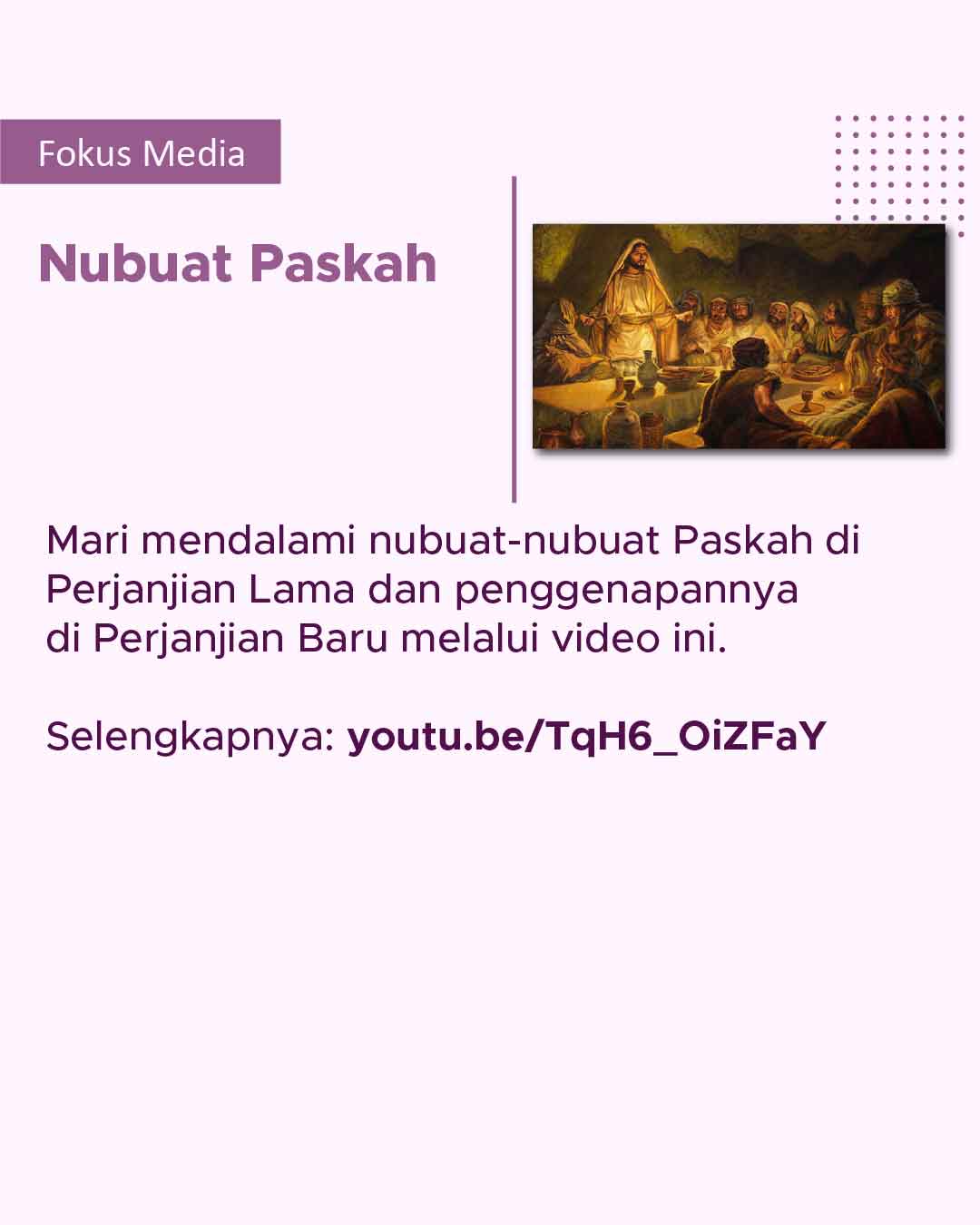 Video nubuat-nubuat Paskah di Perjanjian Lama dan penggenapannya di Perjanjian Baru.