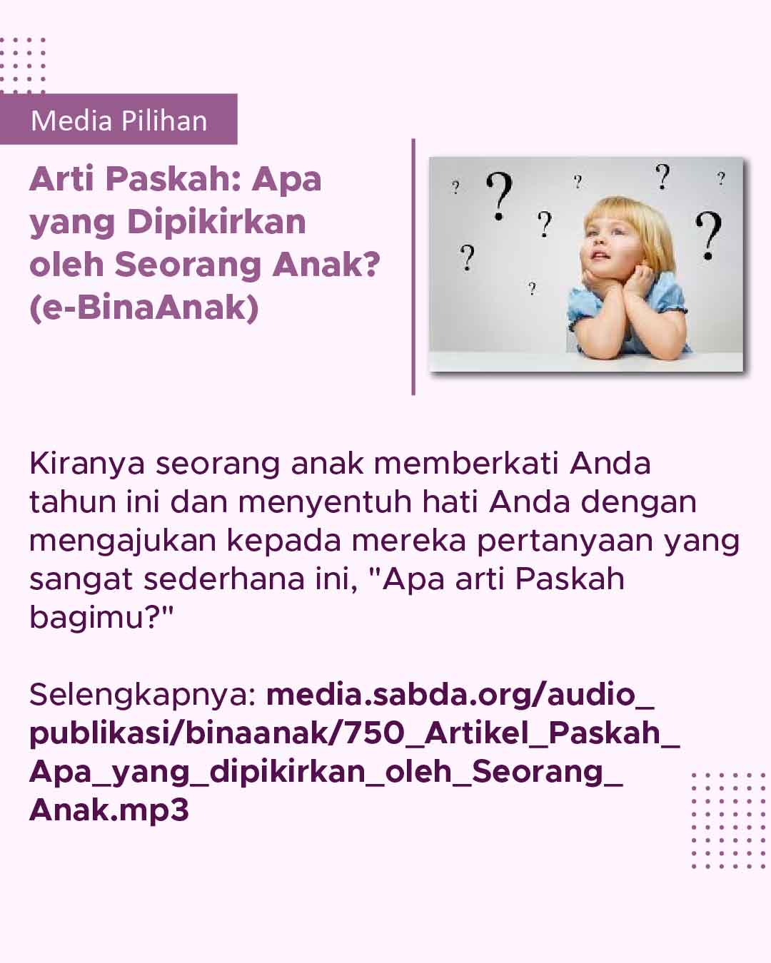 Rayakan Paskah dengan mendorong anak-anak menerima Tuhan yang bangkit.