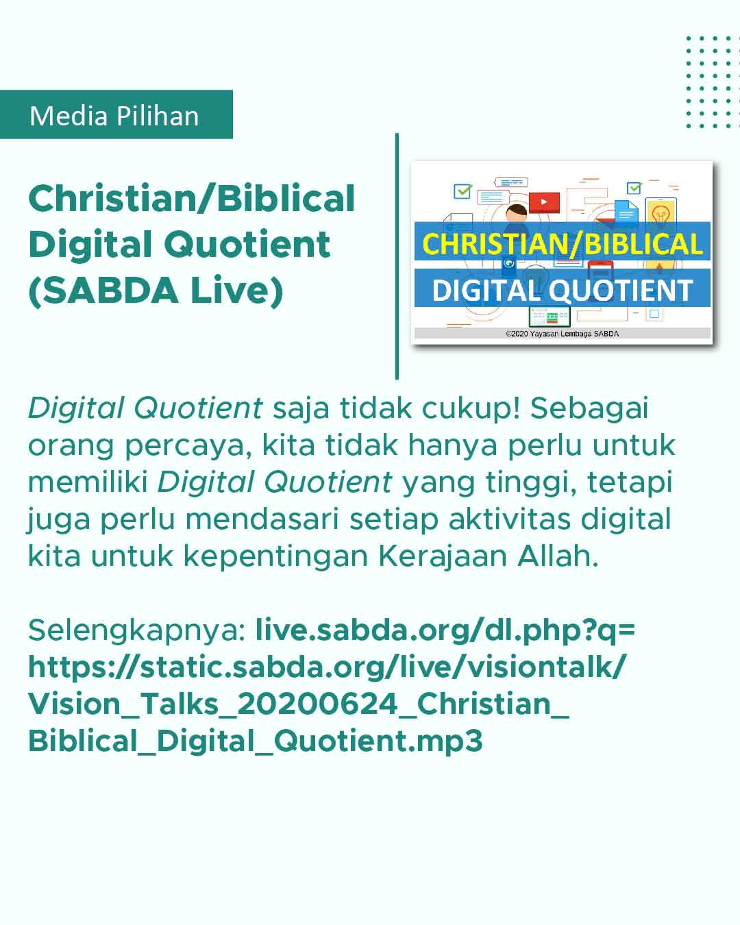 Hubungan antara Alkitab pada era digital dengan kecerdasan digital dan sebagai orang Kristen.