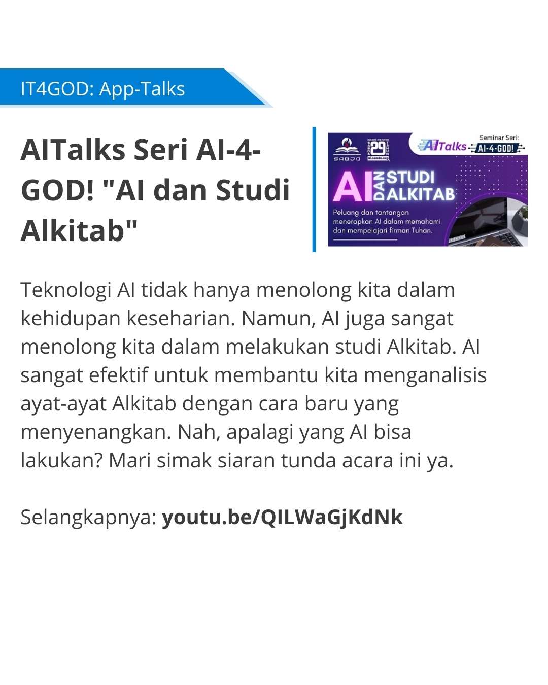 Teknologi AI sangat menolong untuk studi Alkitab.