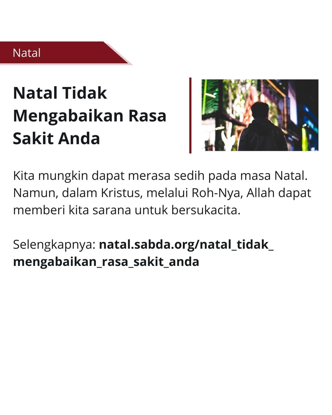 Kelahiran Kristus adalah bentuk kepedulian Allah terhadap rasa sakit yang kita alami.