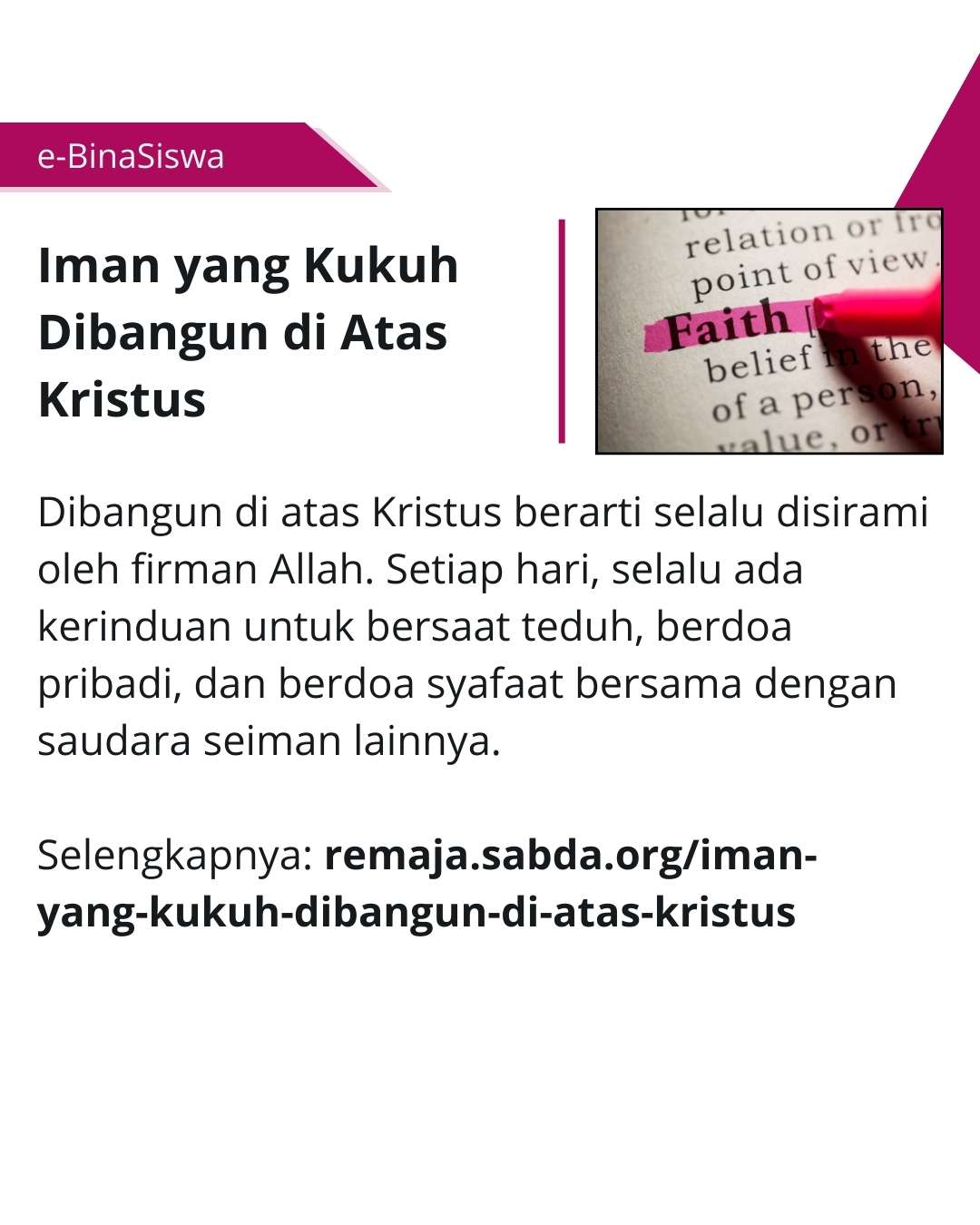 Iman yang kukuh harus dibangun di atas Kristus.