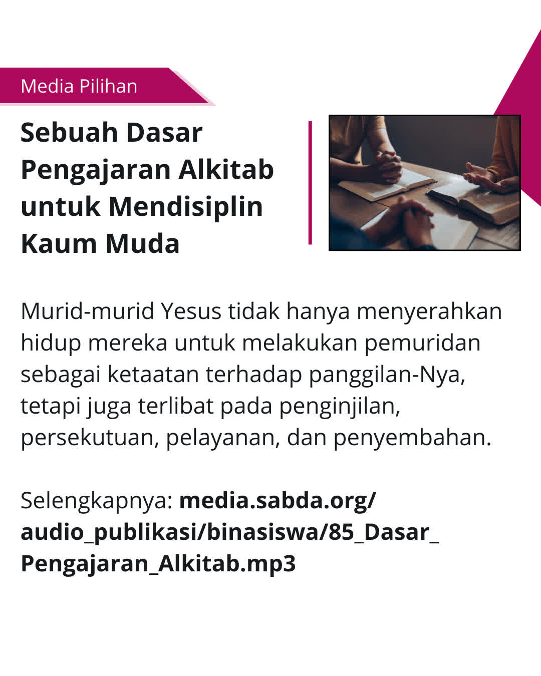 Memahami dasar pengajaran Alkitab untuk mendisiplin kaum muda.