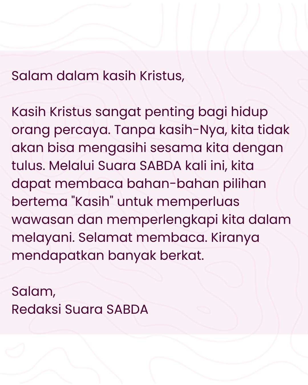 Pengantar Suara SABDA Februari edisi 1.