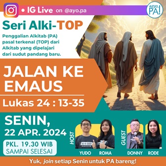 IG LIVE Seri Alki-TOP : Lukas 24:13-35