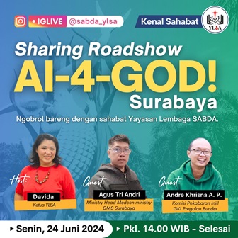Sharing Roadshow AI-4-GOD! Surabaya