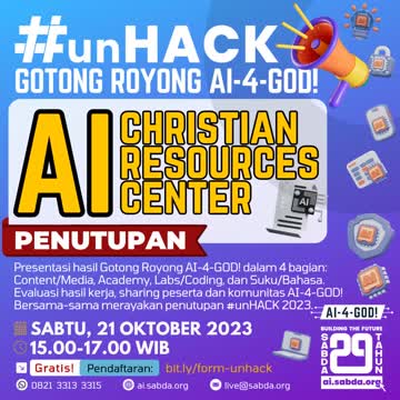 Brosur Penutupan #unHACK Gotong Royong AI-4-GOD! : AI Christian Resources Center 